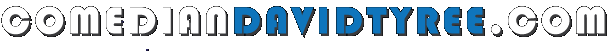 ComedianDavidTyree.com - Home Logo